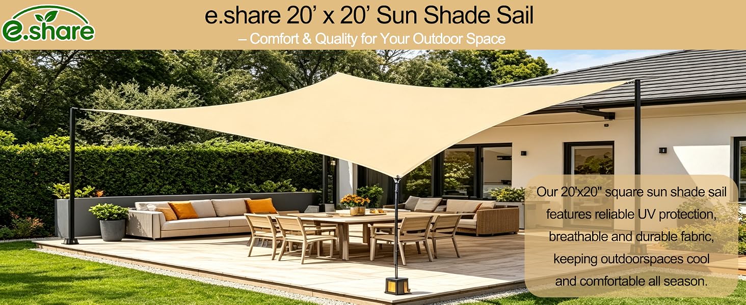 e.share 20&amp;#39;x20&amp;#39; sun shade sail comfort &amp;amp; quality for your outdoor space