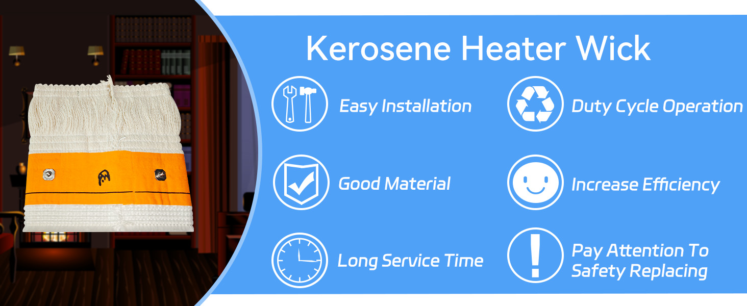 Kerosene Heater Wick