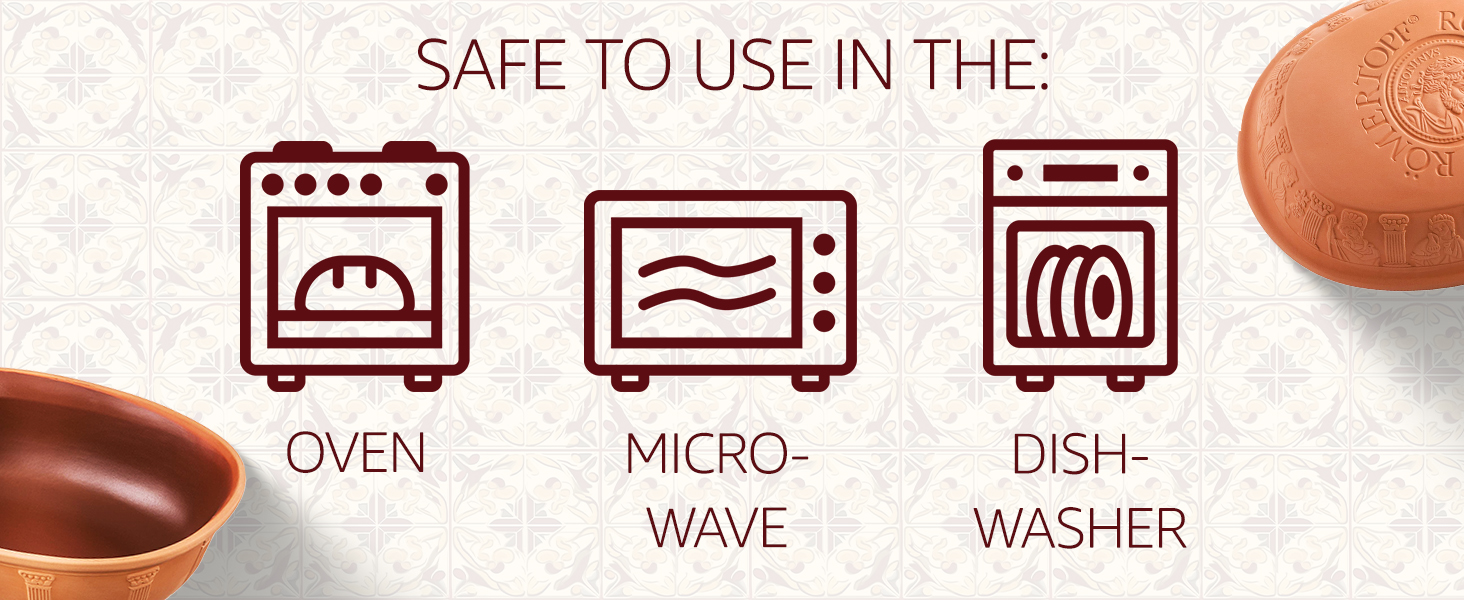 The Römertopf is safe to use in the oven, microwave, and dishwasher.