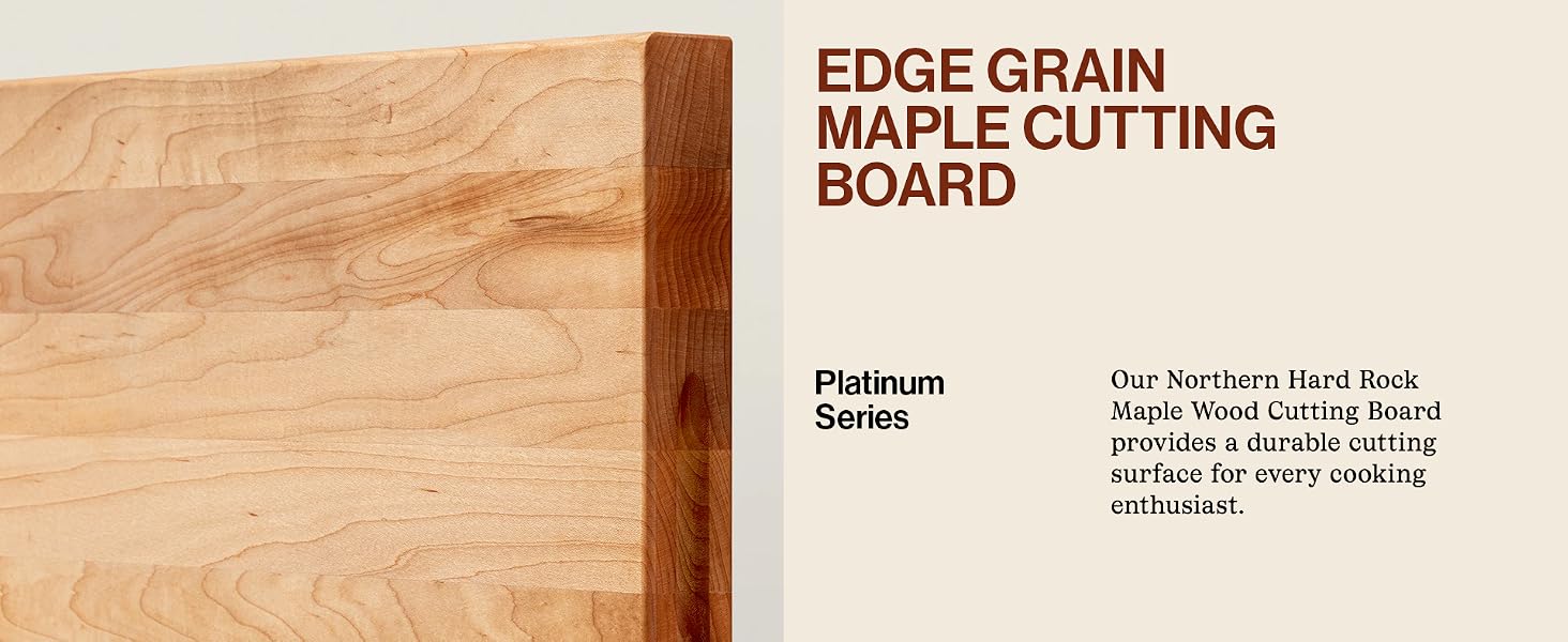 Image of cutting board edge. Text reads: Edge Grain Maple Cutting Board.