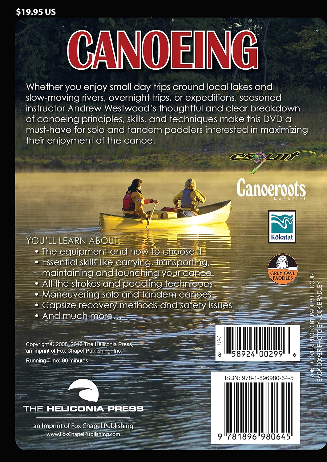 Canoeing with Andrew Westwood: Expert Instruction for New and Experienced Paddlers - Heliconia Press