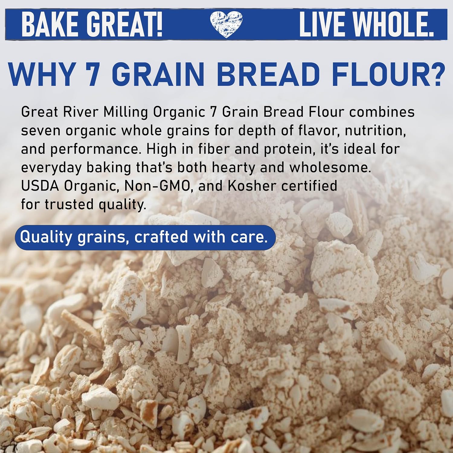 Great River Milling Organic 7 Grain Bread Flour, 25 lb