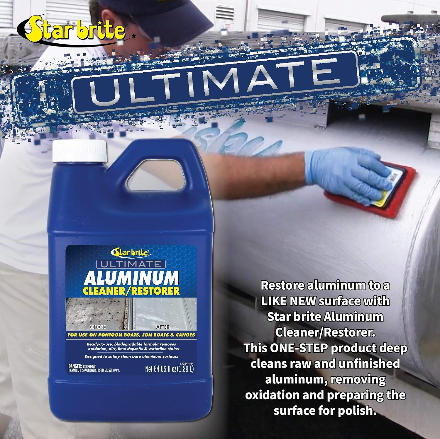 STAR BRITE Ultimate Aluminum Cleaner & Restorer - Aluminum Boat Cleaner - Perfect for Pontoon Boats, Jon Boats & Canoes (NO SPRAYER) - 64 OZ (087762)