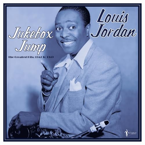 Jukebox Jump: Greatest Hits 1942-49