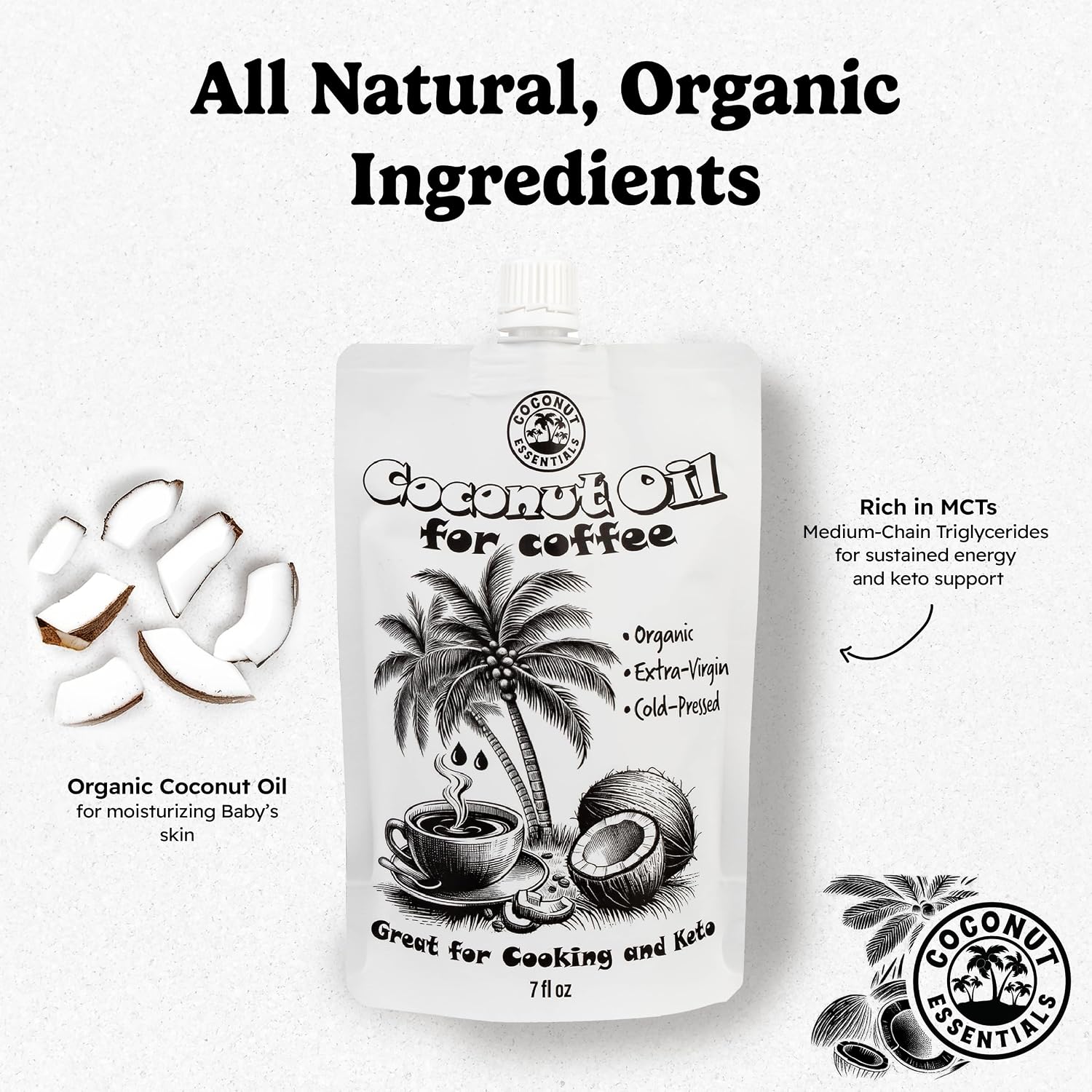 Coconut Essentials - Organic Coconut Oil for Coffee, Cold-Pressed, MCT Oil for Weight Loss, Brain & Digestive Health, Keto-Friendly, Natural Slim
