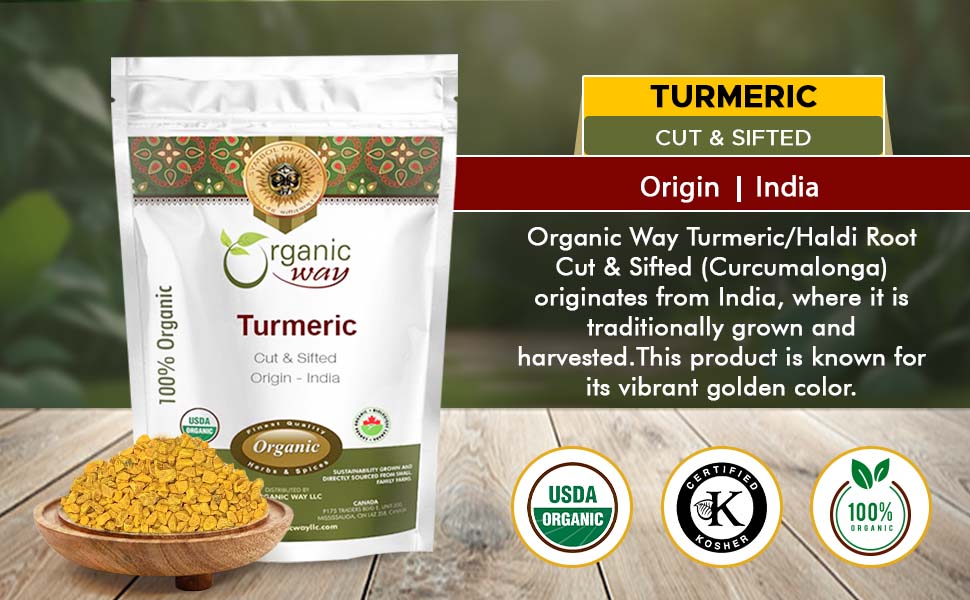 Organic Way Turmeric/Haldi Root Cut &amp; Sifted (Curcuma longa) - Herbal Tea