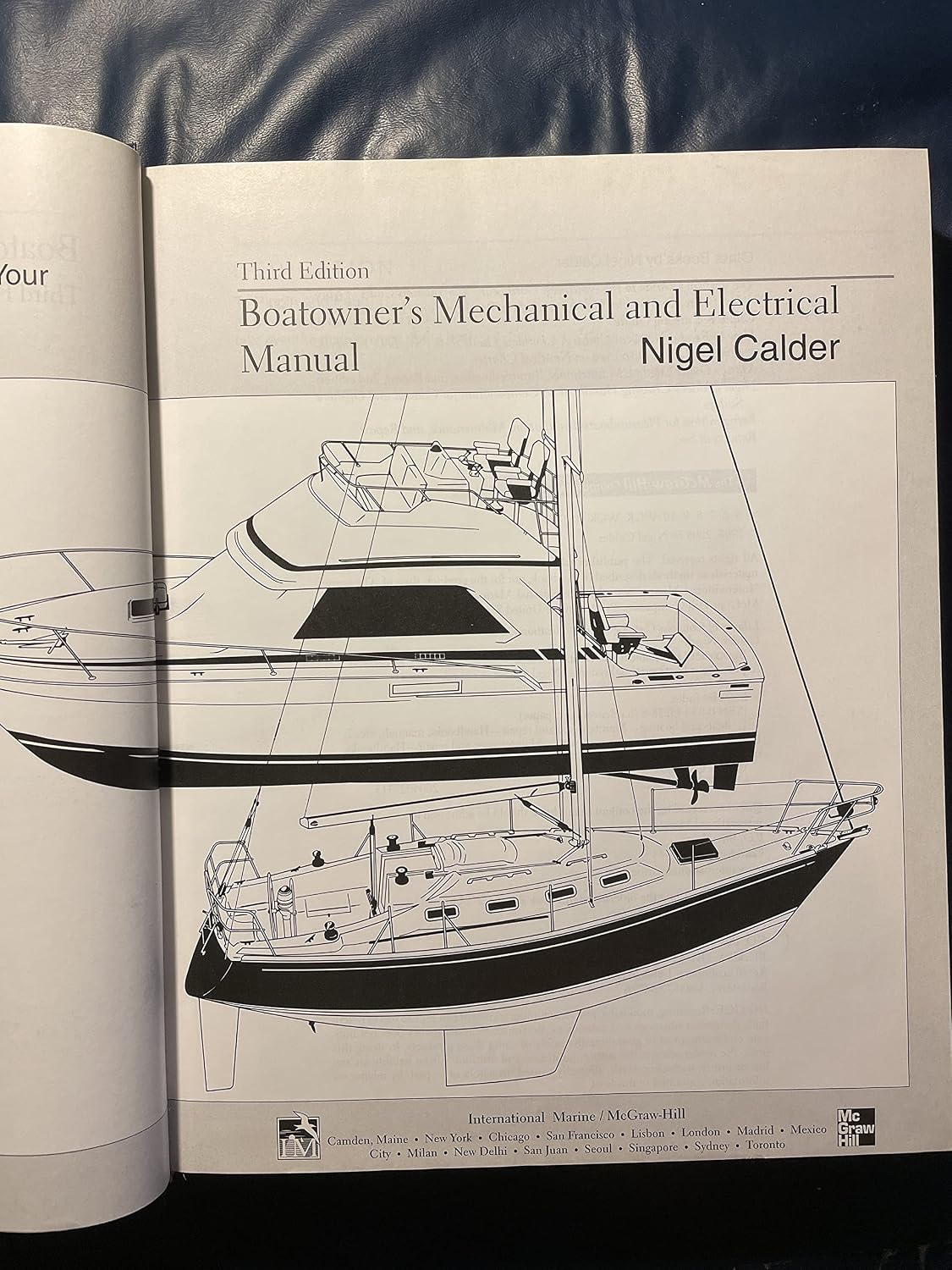Boatowner's Mechanical and Electrical Manual: How to Maintain, Repair, and Improve Your Boat's Essential Systems