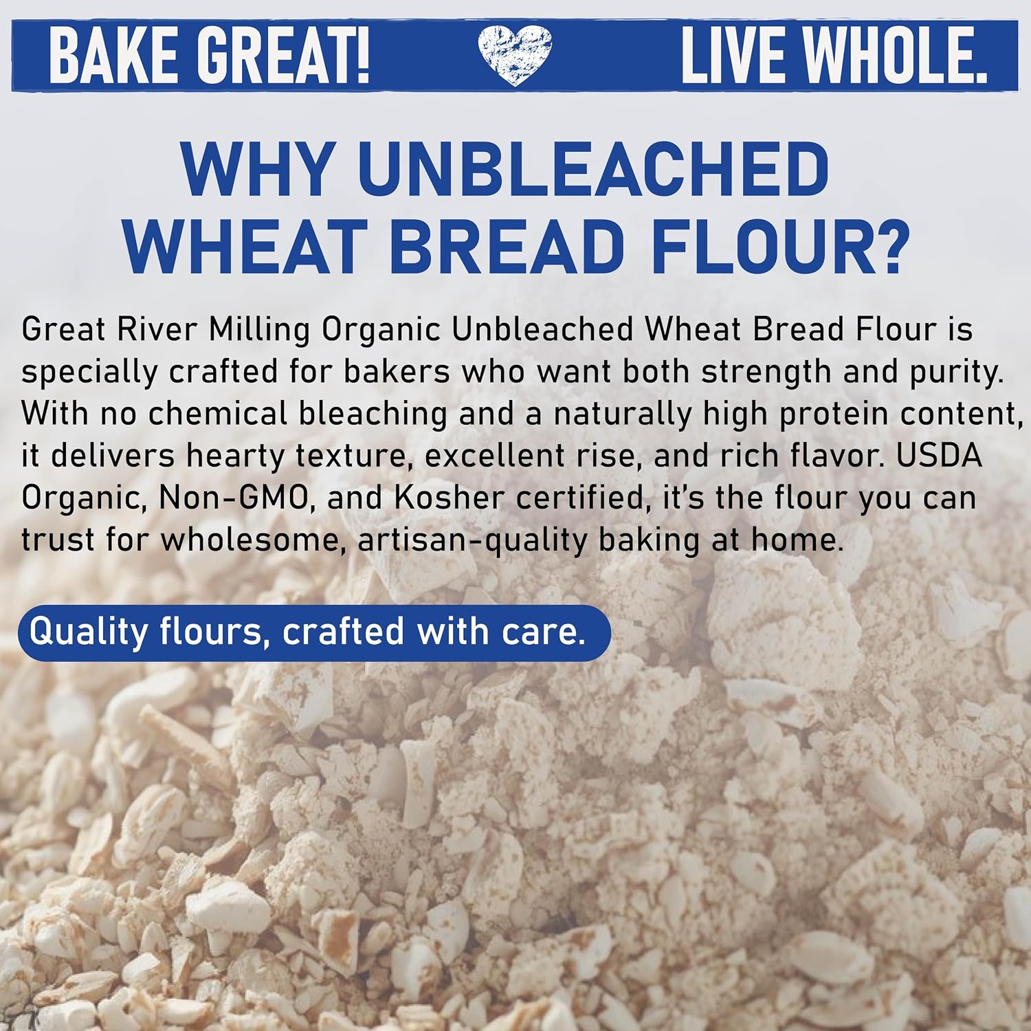Great River Milling Organic Bread Flour, Unbleached, 25 lb