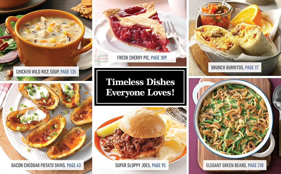 Timeless comfort foods: chicken wild rice soup, cherry pie, brunch burritos,green beans,potato skins