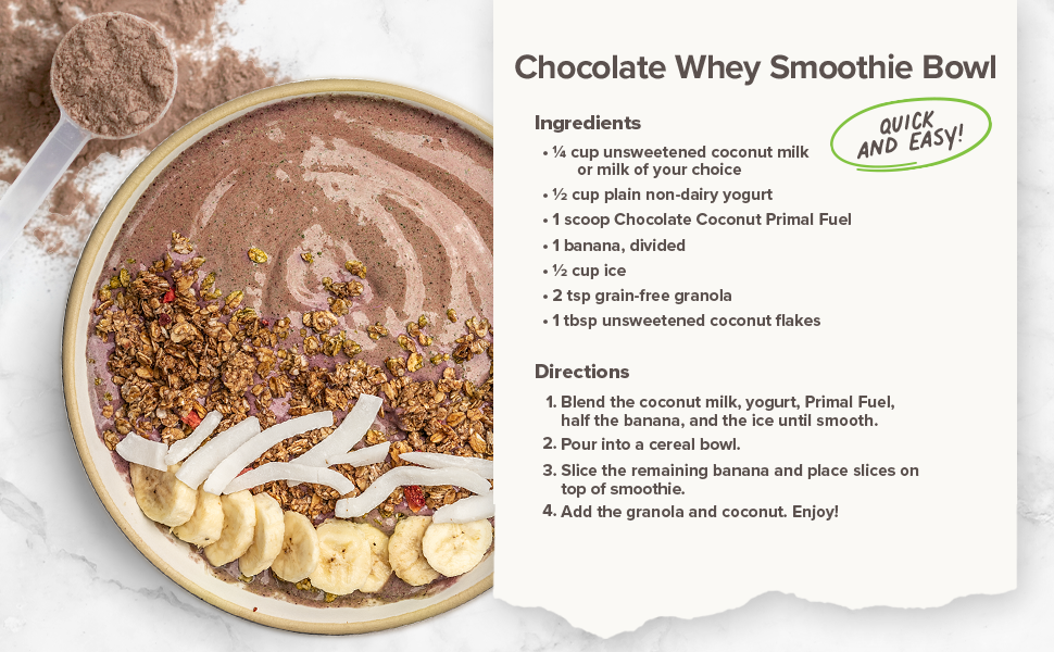 Chocolate whey smoothie bowl recipe made with Primal Kitchen Primal Fuel Whey Drink Mix.