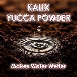 KALIX Yucca improves water absorbtion and nutrient uptake for healthier, more resilient plants.