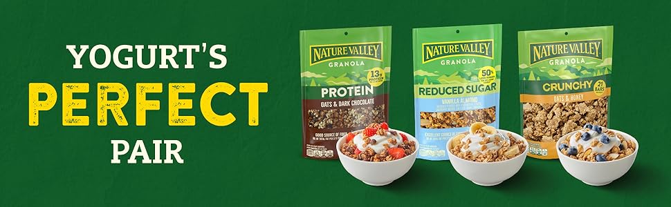 Our Protein, Reduced Sugar, and Crunchy granolas with yogurt and the words yogurt&amp;#39;s perfect pair