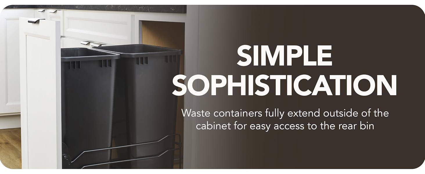 Pullout waste containers displayed in a white kitchen cabinet. Text Reads: Simple Sophistication.