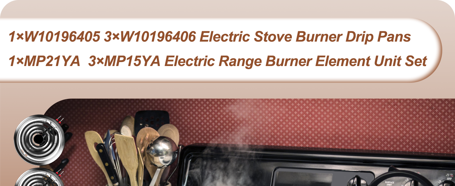 W10196405 W10196406 Electric Stove Burner Drip Pans MP22YA Electric Range Burner Element Unit Set