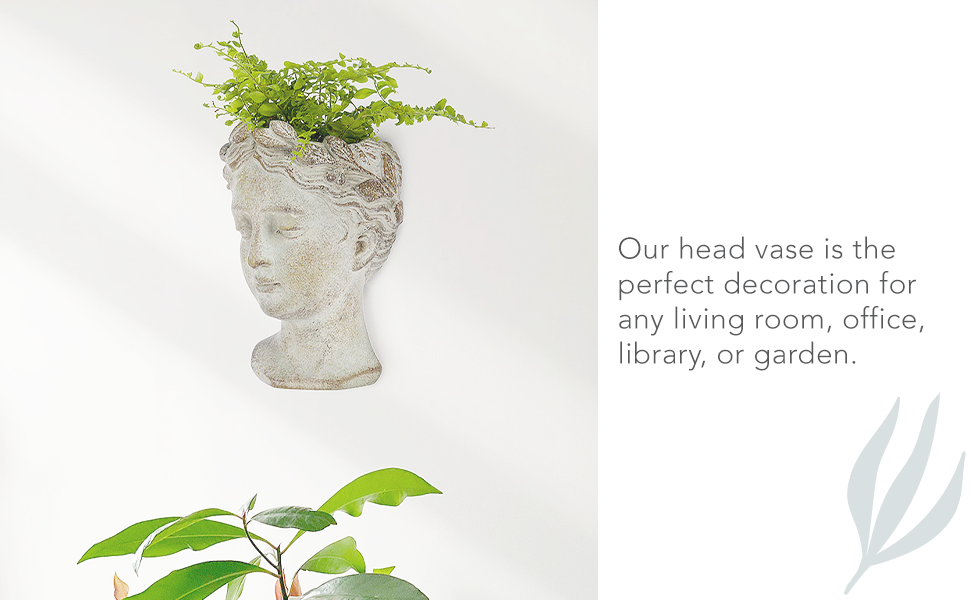 Our head vase is the perfect decoration for any living room, office, library, or garden.