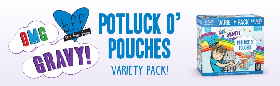 BFF OMG Oh my Gravy, Potluck O Pouches Variety Pack