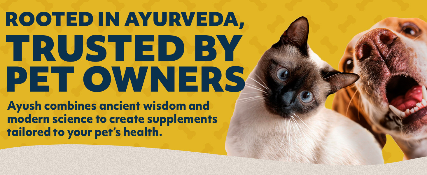 Rooted in Ayurveda Trusted by Pet Owners