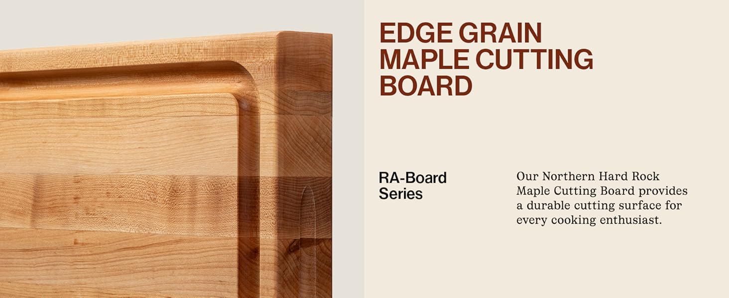 Close-up of cutting board from the RA-Board series. Text Reads: Edge Grain Maple Cutting Board.