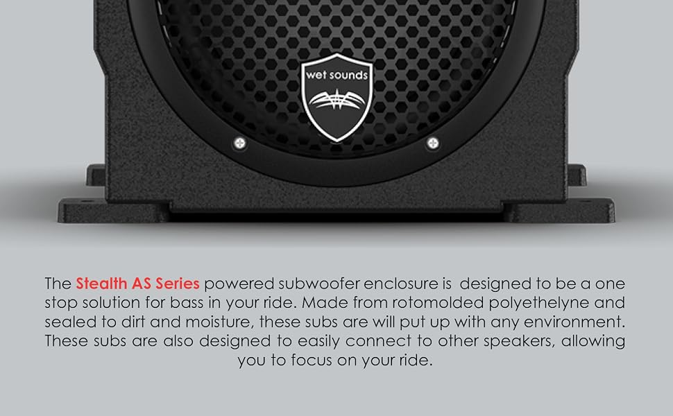 one stop solution for bass in your ride, rotomolded polyethylene, dirt and moisture sealed