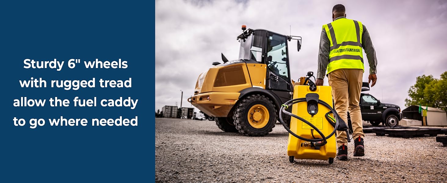 sturdy 6 inch wheels with rugged tread allow this fuel caddy to go where needed