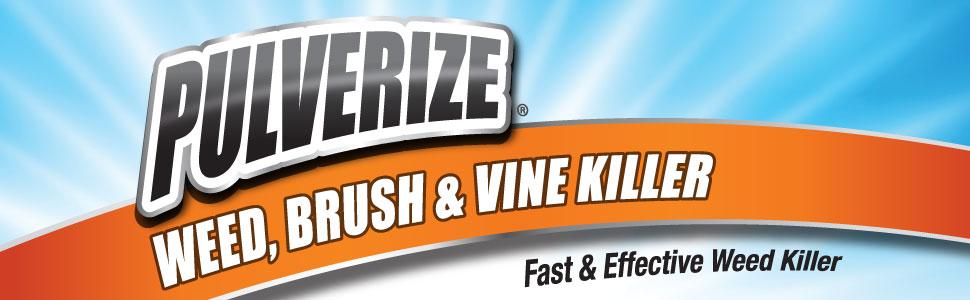 Pulverize Weed, Brush &amp; Vine Killer