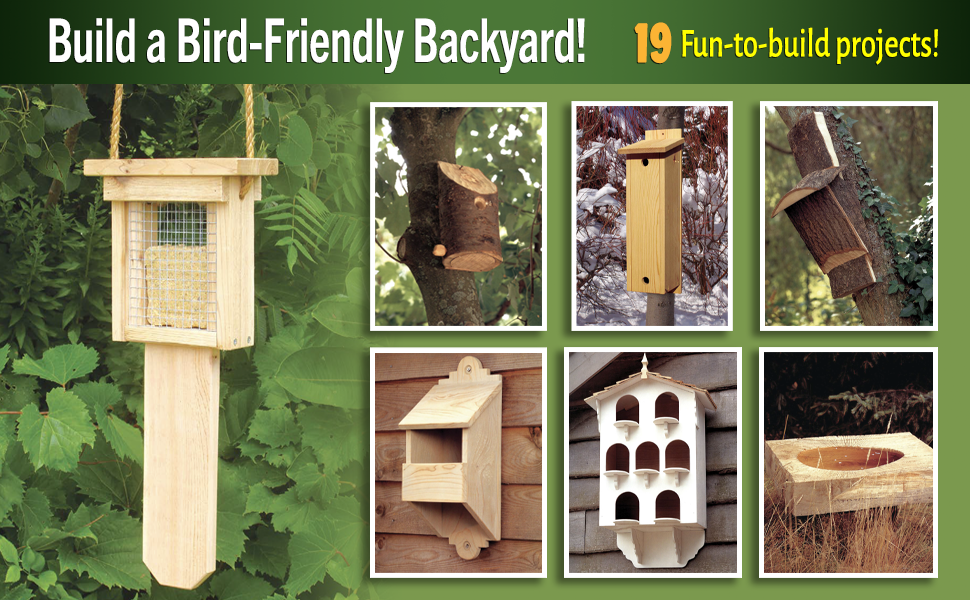 Traditional Suet Feeder, Bark Bat Box, text, Build a Bird-Friendly Backyard!