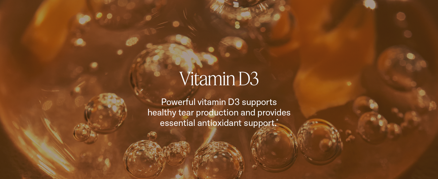 Powerful vitamin D3 supports healthy tear production and provides essential antioxidant support