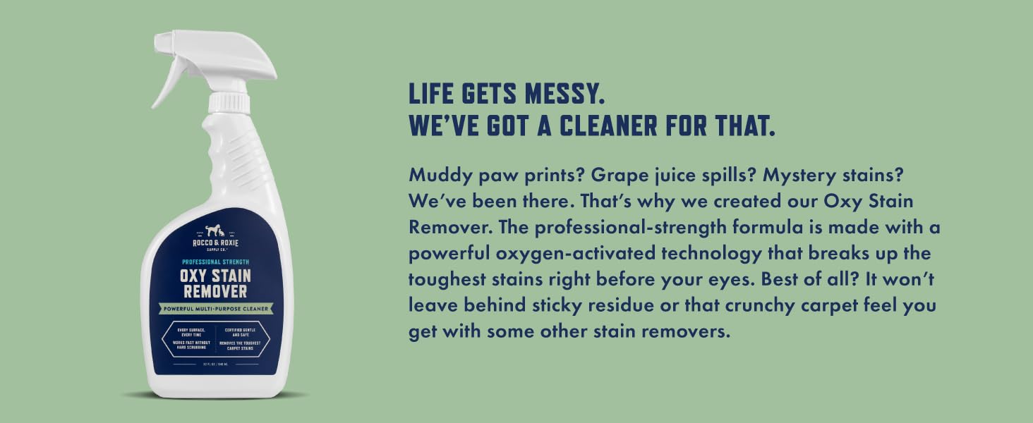 Life gets messy we&amp;#39;ve got a cleaner for that muddy paw prints grape juice spills mystery stains