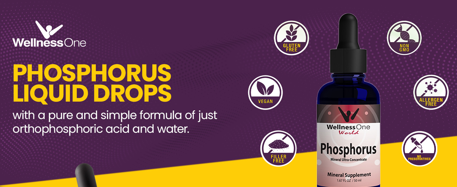 WellnessOne Phosphorus Liquid Drops Premium A+ Content liquid phosphorus supplement phosphorus drops