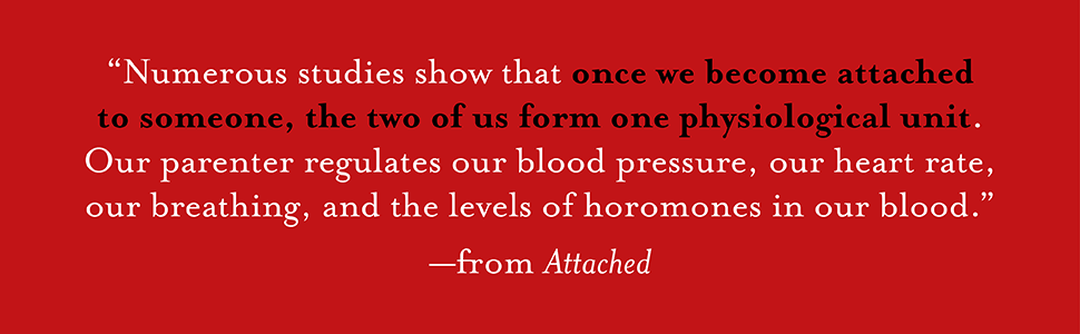 Numerous studies show that once we become attached to someone, the two of us form one... unit.