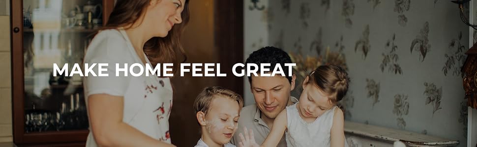 make home feel great