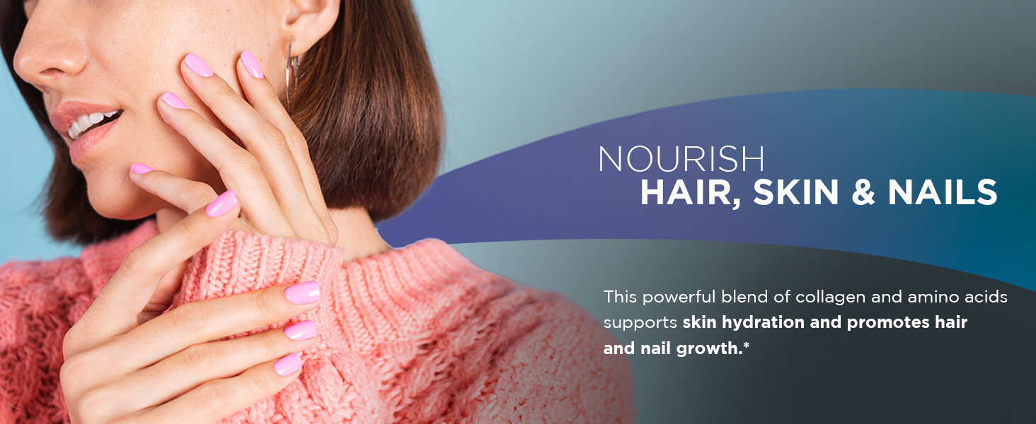 Nourish hair, skin &amp; nails
