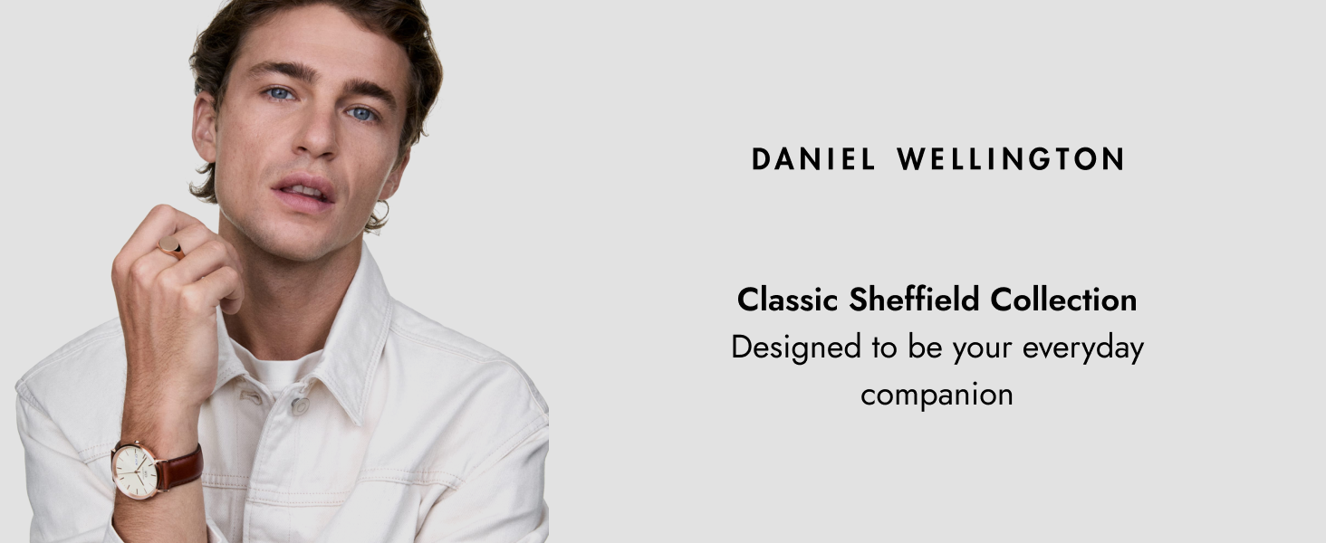 Daniel Wellington Classic Sheffield Collection