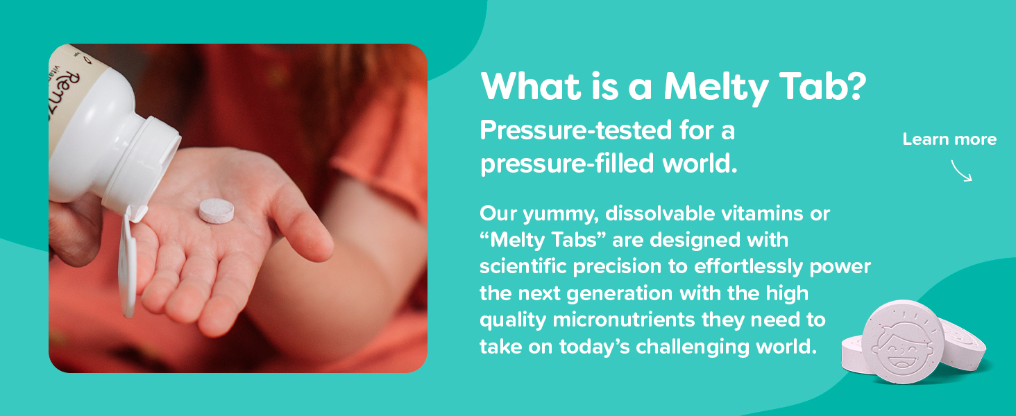Our vitamins are designed to melt in your kid's mouth for easy intake and nutritional support.
