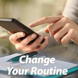 Change Your Routine