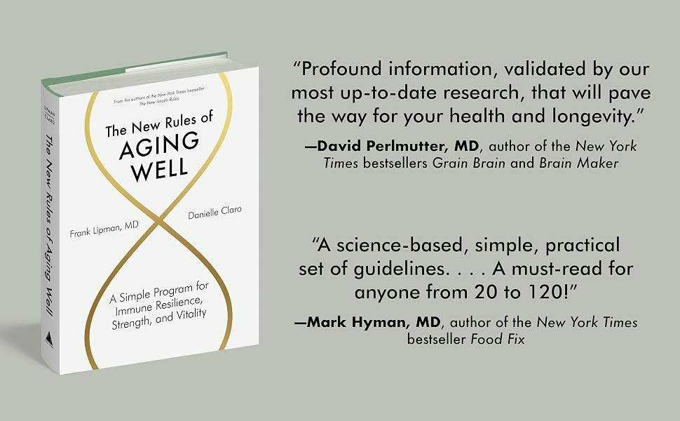 aging longevity david perlmutter mark hyman frank lipman health wellness