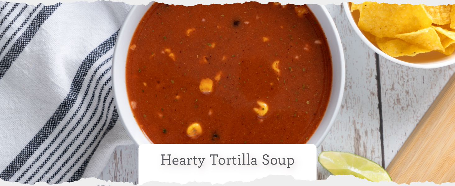 Meals Options - Hearty tortilla Soup