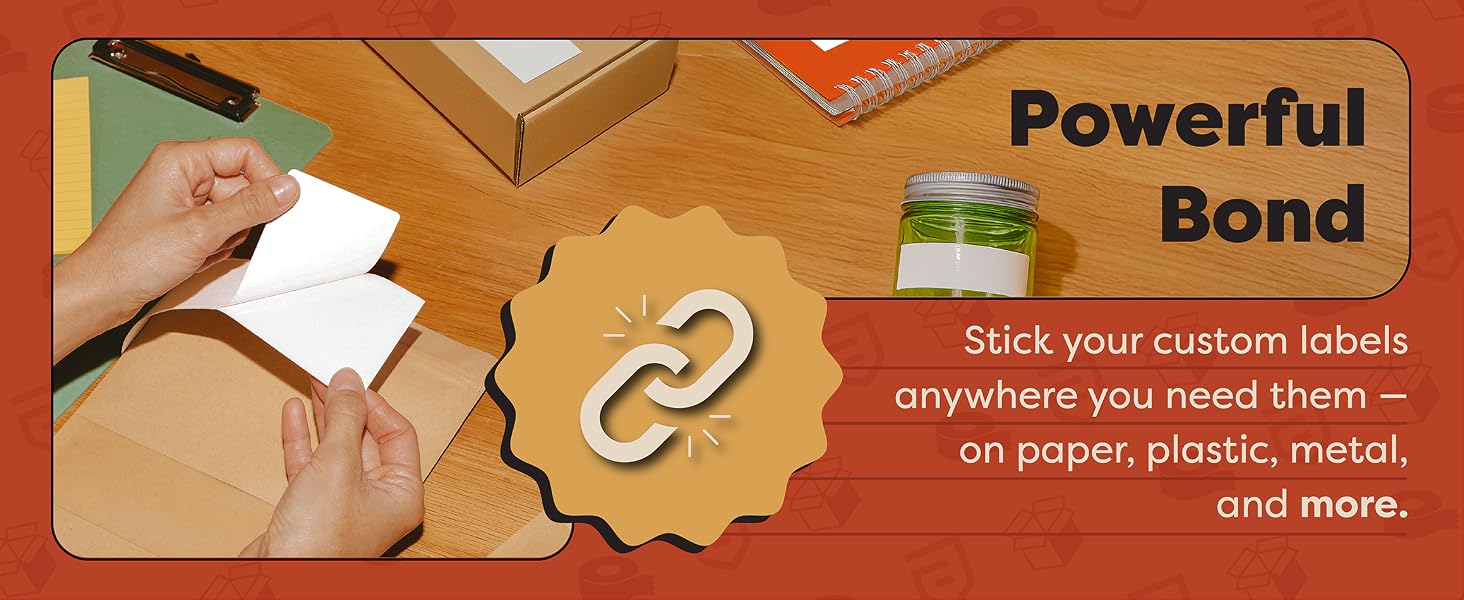 Powerful Bond: Stick your barcode and address labels anywhere: on paper, plastic, metal, and more.