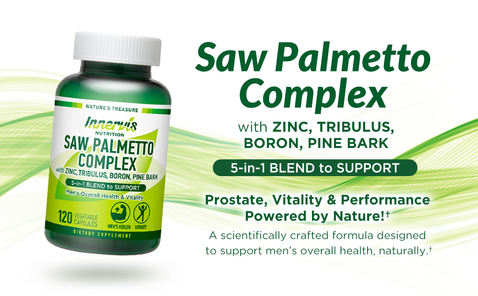 Saw Palmetto Supplement Complex Zinc Tribulus Boron Mens Health Vitality Wellness