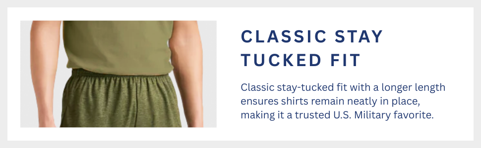 Classic Stay Tucked Fit