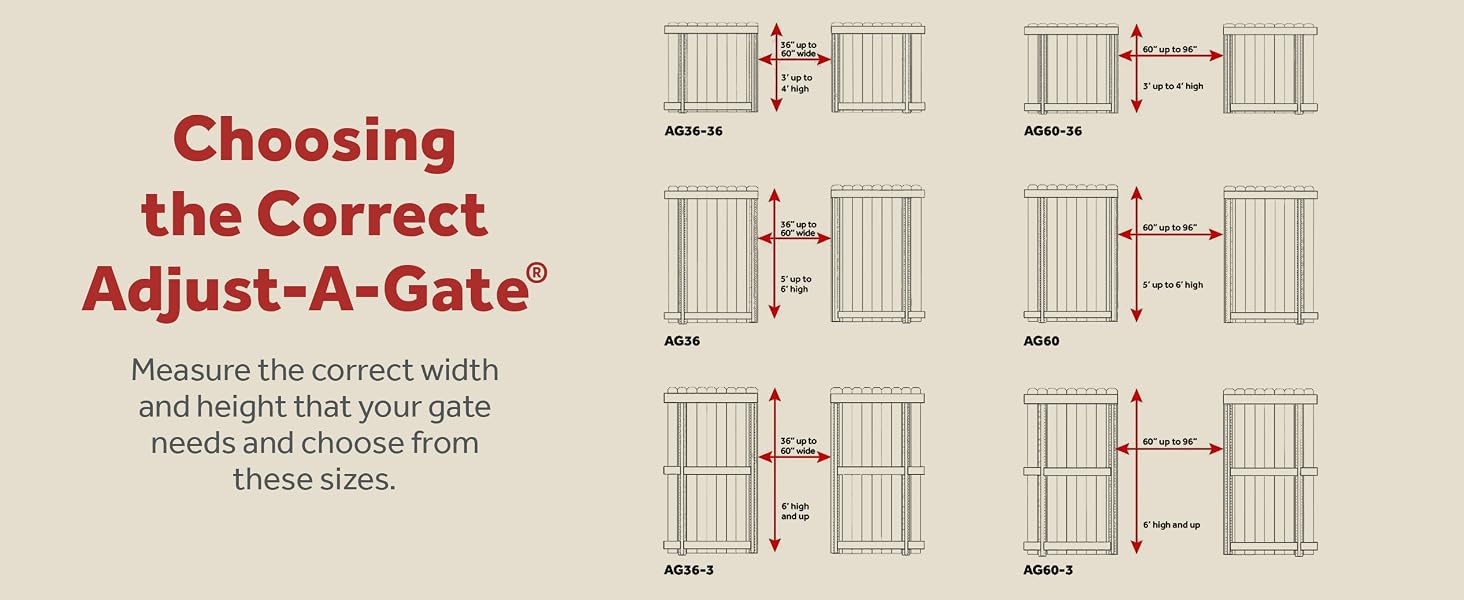 Measure the correct width and height that your gate needs and choose from these sizes