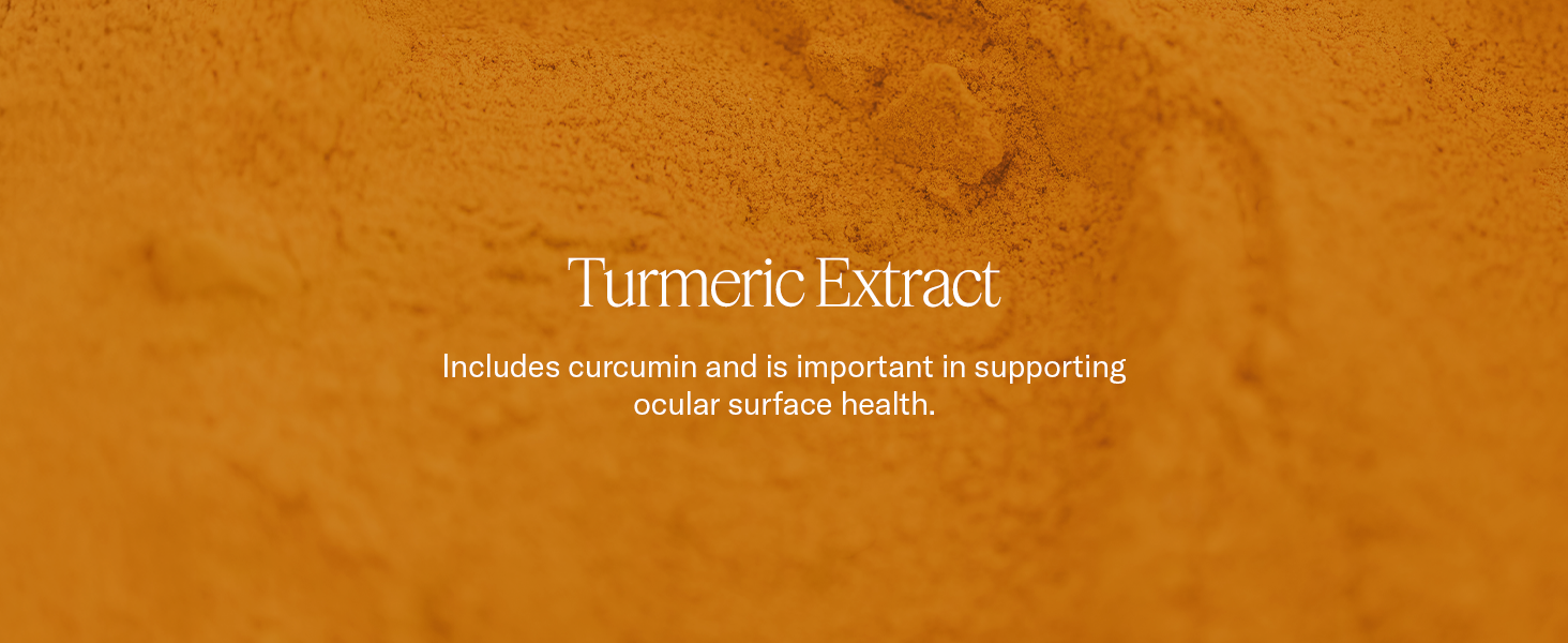 Includes curcumin and is important in supporting ocular surface health.