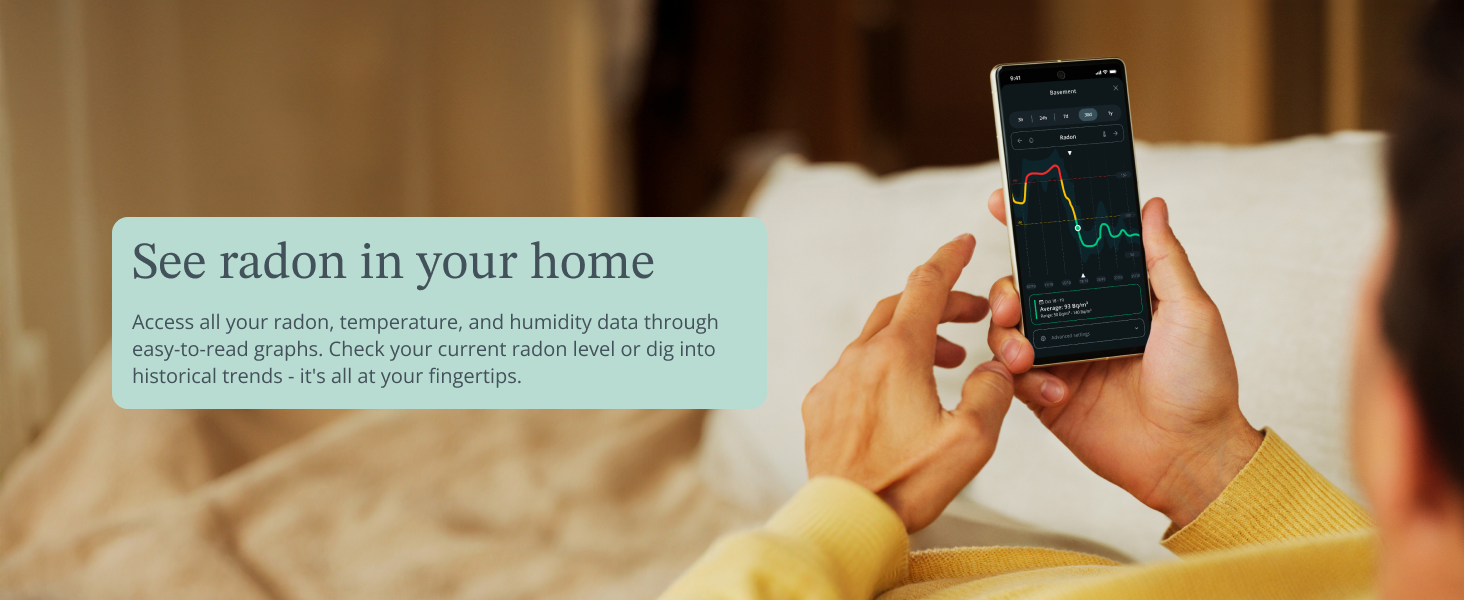 Check your radon, temp and humidity levels in the app. Quick overview to historical measurements