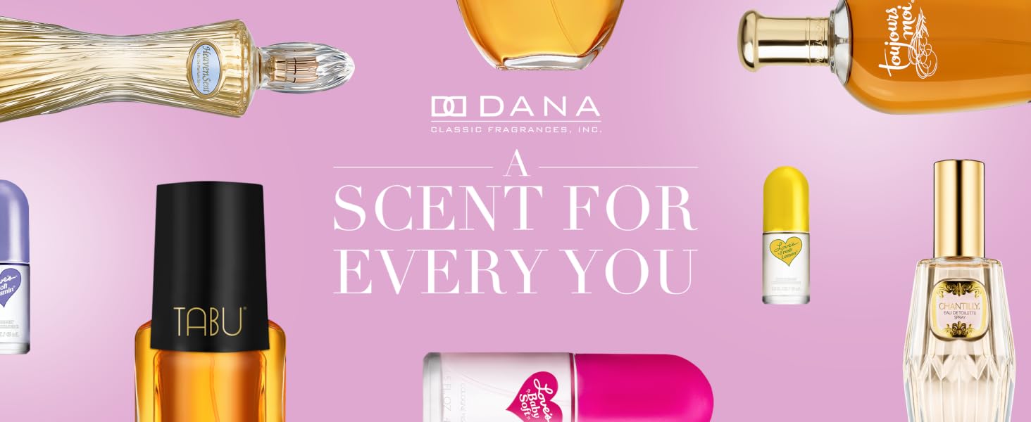 Dana a scent for every you
