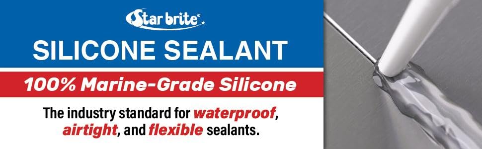Star brite silicone sealant, 100% marine grade, waterproof,airtight,flexible, sealant, caulk