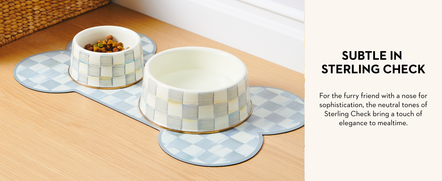 Sterling Check pet bowls and feeding mats.