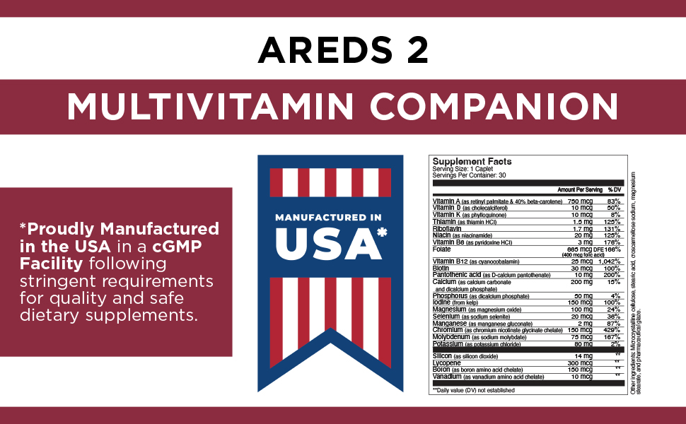 AREDS 2 Multivitamin Manufactured in USA