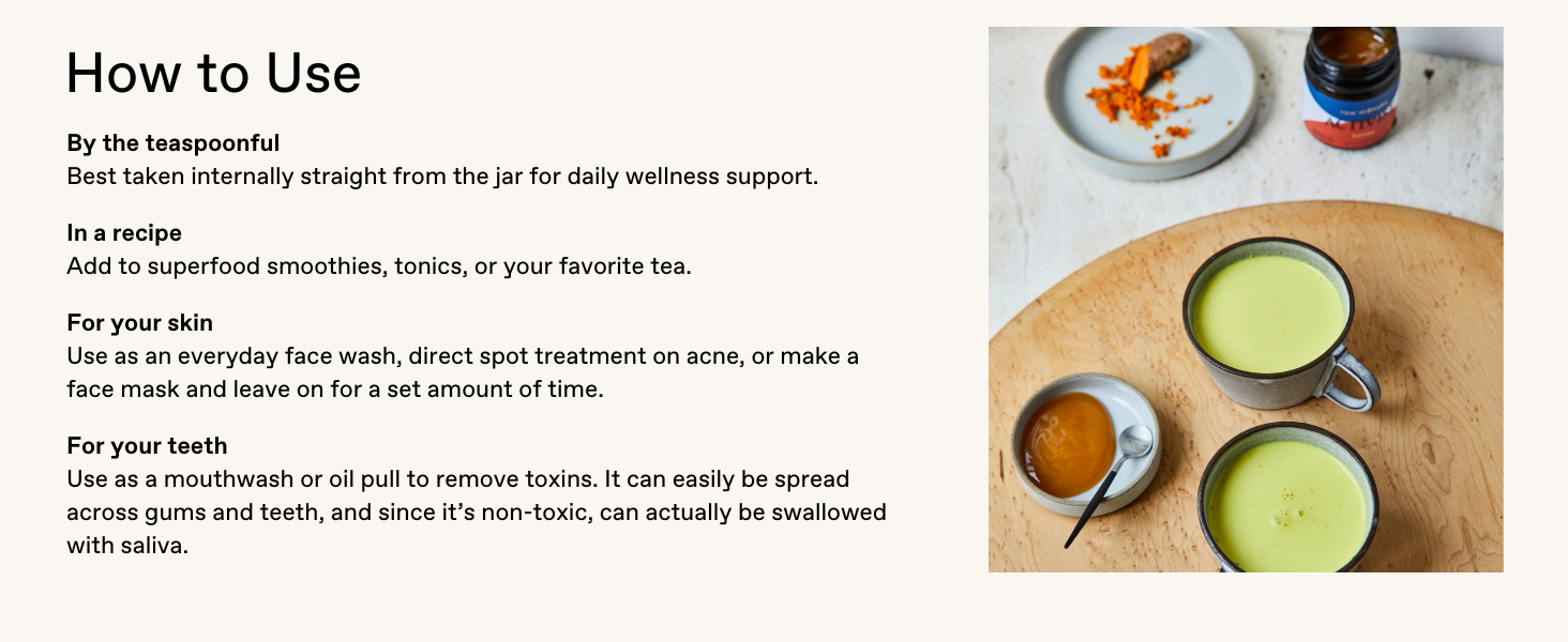 Use Mānuka Honey in your favorite drinks and recipes, or apply it topically on your skin.