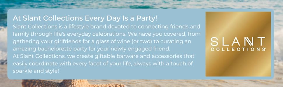 slant collections is a lifestyle brand devoted to connecting friends and family through celebrations