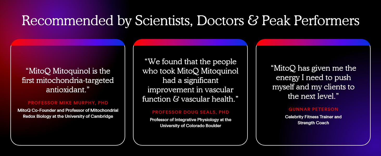 Endorsements for MitoQ Mitoquinol from Prof. Mike Murphy PhD (co-founder, University of Cambridge)
